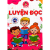  Tâm Thế Cho Bé Tự Tin Vào Lớp 1 - Luyện Đọc 