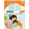  Bé Chuẩn Bị Vào Lớp 1 - Vở Tập Viết - Chữ Cái Viết Hoa - Dành Cho Bé 5-6 Tuổi 