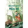  Bên Dòng Sông Mùa Hè 