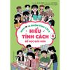  MBTI - 16 Nhóm Tính Cách - Tập 4 - Hiểu Tính Cách Để Học Giỏi Hơn 