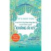  It's Not You - Thoát Khỏi Bẫy Thao Túng Tâm Lý Và Trở Thành Người 