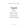  Tiếng Việt Giàu Đẹp - Người Mà Đến Thế Thì Thôi - Logic - Ngữ Nghĩa Từ Hư Tiếng Việt 