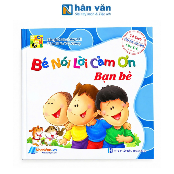 Bé Nói Lời Cảm Ơn - Bạn Bè - nhanvan.vn
