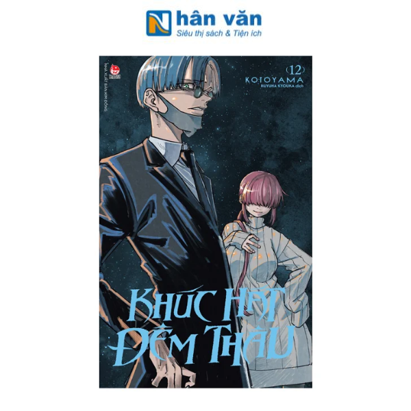 Khúc Hát Đêm Thâu - Tập 12 - nhanvan.vn