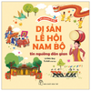  Kể Chuyện Lễ Hội - Di Sản Lễ Hội Nam Bộ - Tín Ngưỡng Dân Gian 