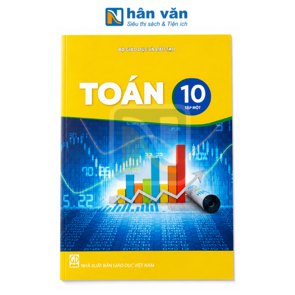 Toán Lớp 10 - Tập 1 - Kết Nối Tri Thức - 2026 - nhanvan.vn