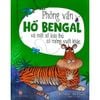  Phỏng Vấn Hổ Bengal Và Một Số Loài Thú Có Móng Vuốt Khác 
