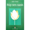  Búp sen xanh 
