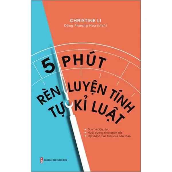 5 Phút Rèn Luyện Tính Tự Kỉ Luật - nhanvan.vn
