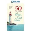  50 Câu Hỏi Về Nhân Sinh Quan 