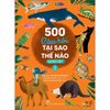  501 Câu Hỏi Tại Sao - Thế Nào - Động Vật - Tập 2 