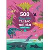  501 Câu Hỏi Tại Sao - Thế Nào - Khủng Long - Tập 2 