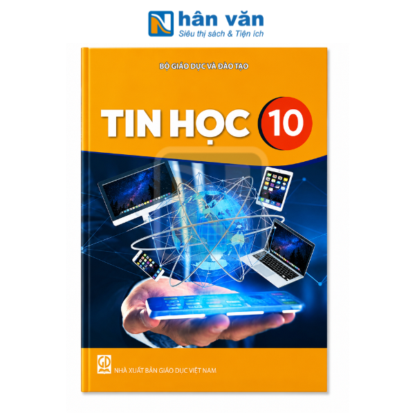 Tin Học Lớp 10 - Kết Nối Tri Thức - 2026 - nhanvan.vn