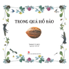  Trong Quả Hồ Đào 