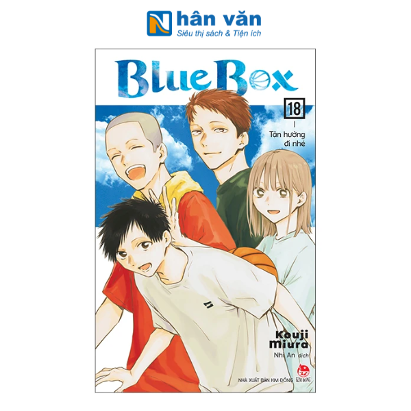 Blue Box - Tập 18 - Tận Hưởng Đi Nhé - nhanvan.vn