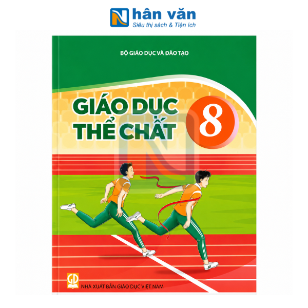 Giáo Dục Thể Chất Lớp 8 - Kết Nối Tri Thức - 2026 - nhanvan.vn