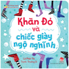  Bé Thông Minh - Bé Con Ham Hỏi - Khăn Đỏ Và Chiếc Giày Ngộ Nghĩnh - Bìa Cứng 