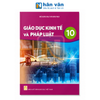  Giáo Dục Kinh Tế Và Pháp Luật Lớp 10 - Kết Nối Tri Thức - 2026 