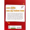  Con Giỏi Cha Mẹ Thảnh Thơi - 7 Chiêu Rèn Con Tự Học 