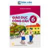  Giáo Dục Công Dân Lớp 6 - Kết Nối Tri Thức - 2026 