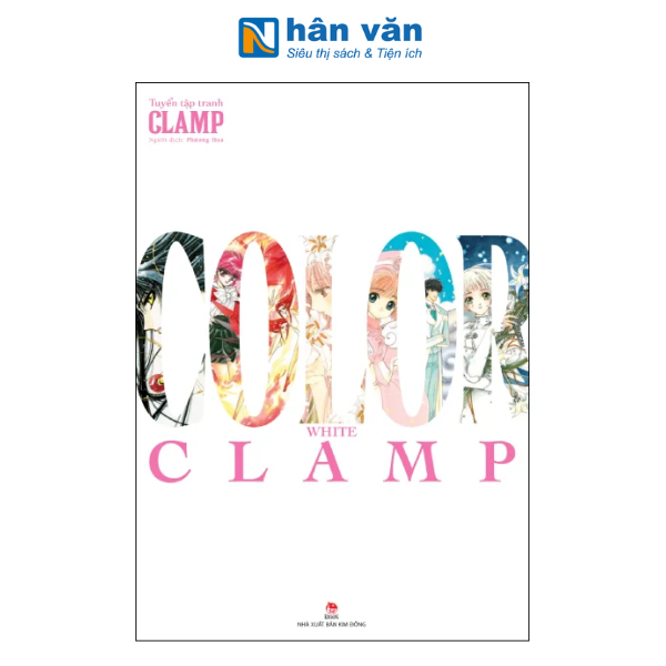 Tuyển Tập Tranh Clamp - Color White - nhanvan.vn
