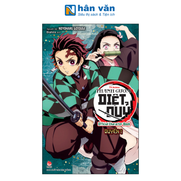 [TV Anime] Thanh Gươm Diệt Quỷ - Official Character Book - Quyển 1 - nhanvan.vn