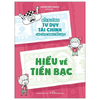  Bồi Dưỡng Tư Duy Tài Chính Cho Học Sinh Tiểu Học - Hiểu Về Tiền Bạc 