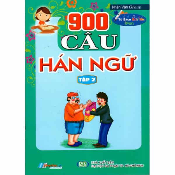 [PHIÊN CHỢ SÁCH CŨ] 900 Câu Hán Ngữ (Tập 2) - Kèm File Âm Thanh - nhanvan.vn