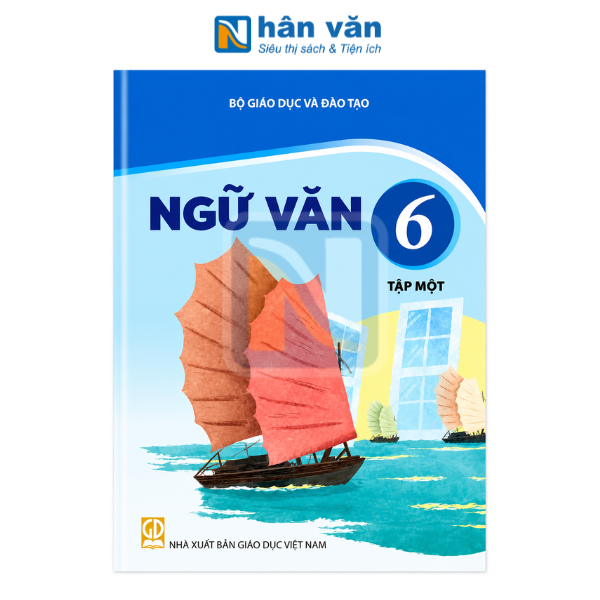  Ngữ Văn Lớp 6 - Tập 1 - Kết Nối Tri Thức - 2026 