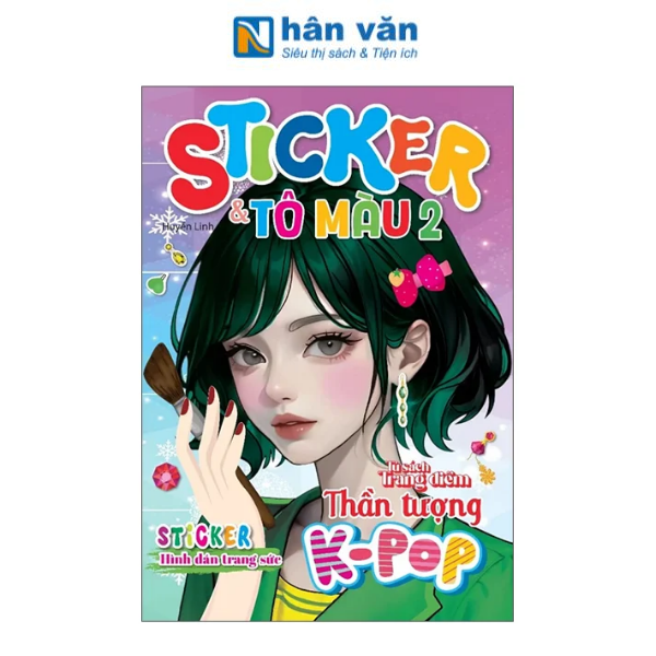 Tủ Sách Trang Điểm Thần Tượng K-Pop - Sticker Và Tô Màu - Tập 2 - nhanvan.vn