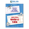  Bồi Dưỡng Tư Duy Tài Chính Cho Học Sinh Tiểu Học - Học Cách Quản Lí Tiền 