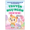  Giúp bé phát triển khả năng giao tiếp và tư duy ngôn ngữ: Truyện ngụ ngôn cho bé tập nói 