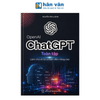 ChatGPT Toàn Tập - Làm Chủ AI Từ Cơ Bản Đến Nâng Cao