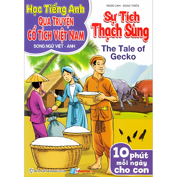 Học Tiếng Anh Qua Truyện Cổ Tích Việt Nam - Song Ngữ Việt Anh - Sự Tích Thạch Sùng