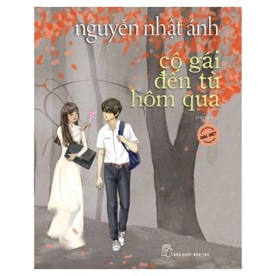  Nguyễn Nhật Ánh - Cô Gái Đến Từ Hôm Qua - Bản Đặc Biệt 