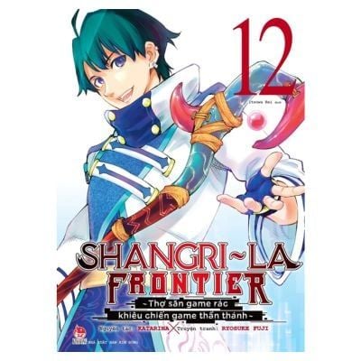  Shangri-La Frontier - Tập 12 