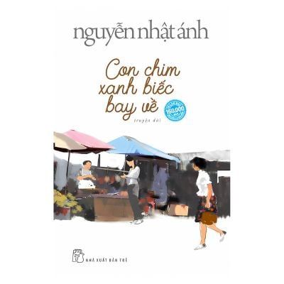  Nguyễn Nhật Ánh - Con Chim Xanh Biếc Bay Về 