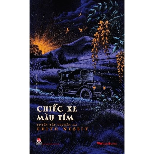  Chiếc Xe Màu Tím - Tuyển Tập Truyện ma Edith Nesbit 
