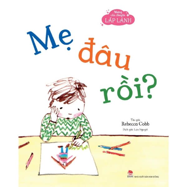  Những Câu Chuyện Lấp Lánh - Mẹ Đâu Rồi? 