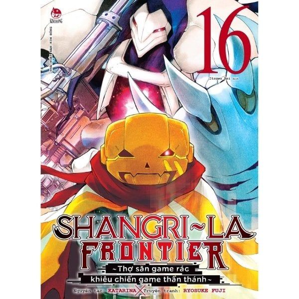  Shangri-La Frontier - Thợ Săn Game Rác Khiêu Chiến Game Thần Thánh - Tập 16 