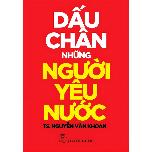  Dấu chân những người yêu nước 
