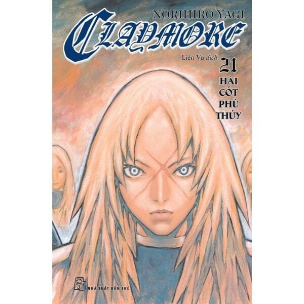 Claymore - Tập 21 - Hài Cốt Phù Thủy - nhanvan.vn