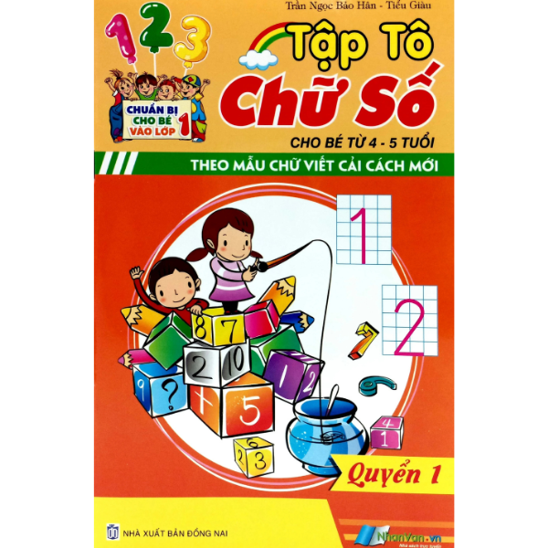 CBCBVL1 - Tập tô chữ số cho bé từ 4-5 tuổi (ĐN) - nhanvan.vn