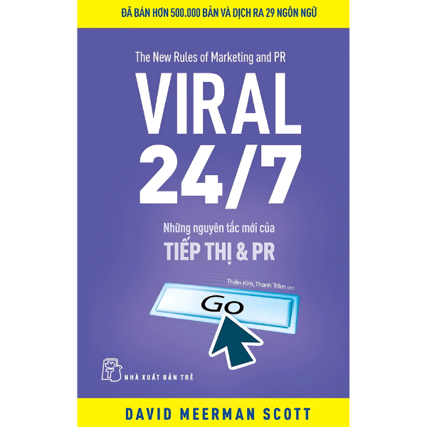  Viral 24/7: Những nguyên tắc mới của tiếp thị và PR 