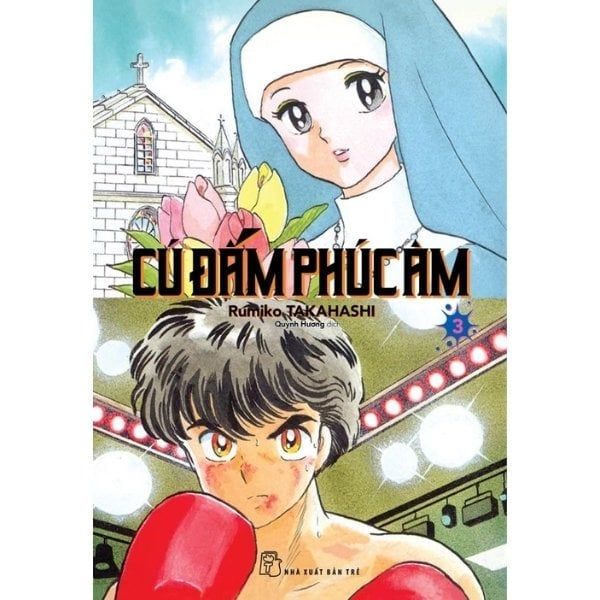  Cú Đấm Phúc Âm - Tập 03 