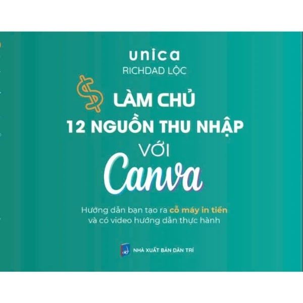  Làm Chủ 12 Nguồn Thu Nhập Với Canva 