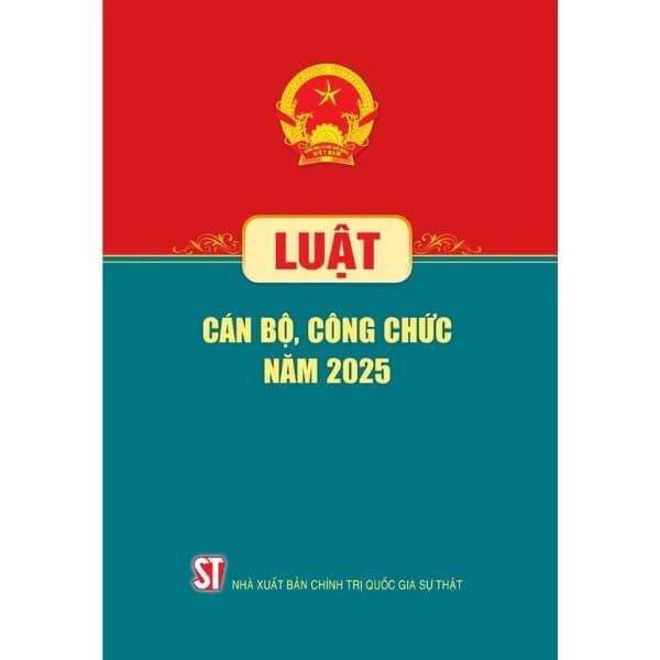  Luật Cán Bộ, Công Chức Năm 2025 