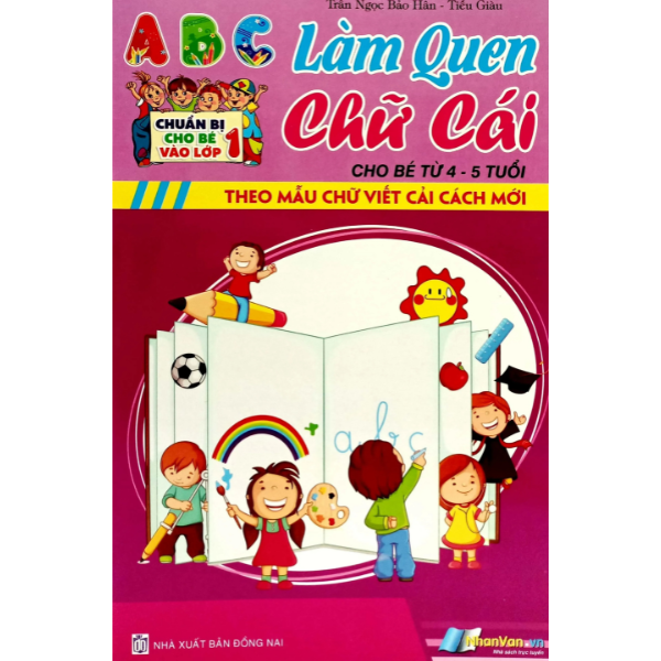 CBCBVL1 - Làm quen chữ cái cho bé từ 4-5 tuổi (ĐN) 