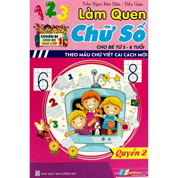  CBCBVL1 - Làm quen chữ số cho bé từ 5-6 tuổi (ĐN) 