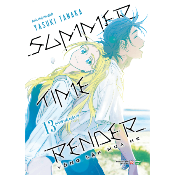 Summer Time Render - Vòng Lặp Mùa Hè - Tập 13 - Tớ Về Rồi. - Bản Đặc Biệt (KHÔNG TẶNG KÈM POSTER)
